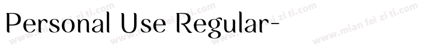 Personal Use Regular字体转换